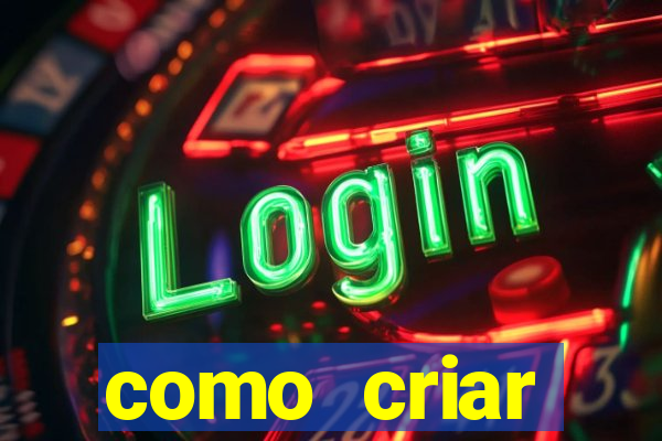 como criar plataforma de jogo do tigre